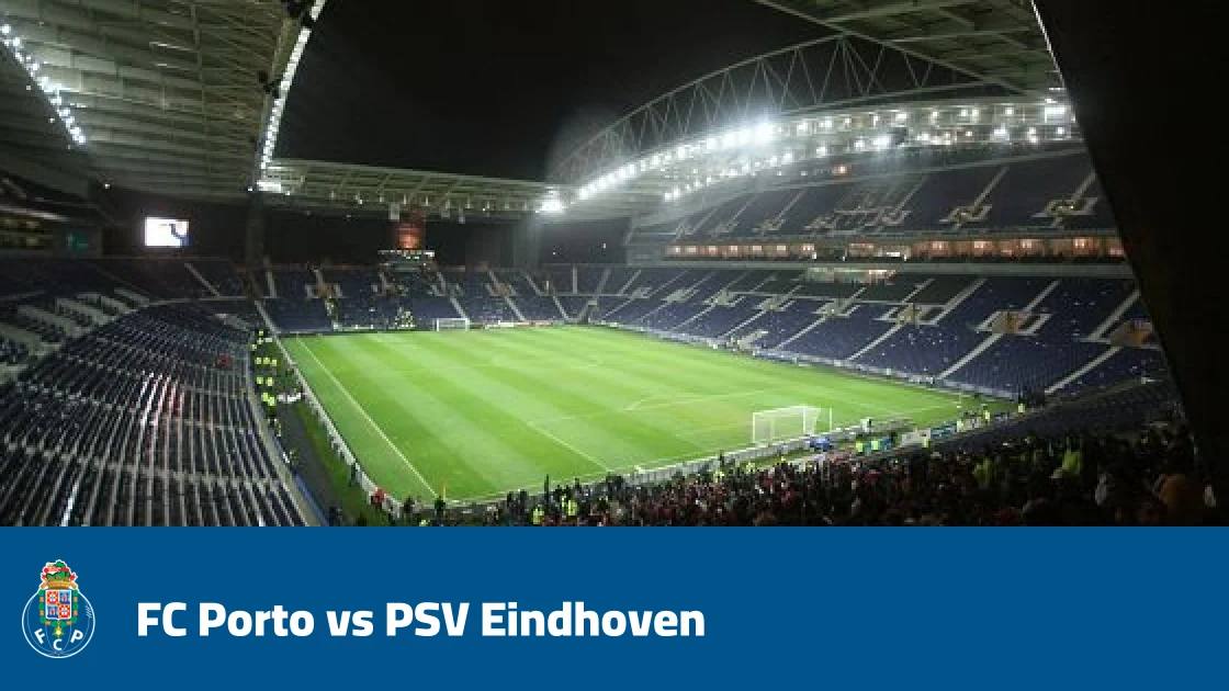 FC Porto host PSV Eindhoven in Matchday 3 of the Champions League