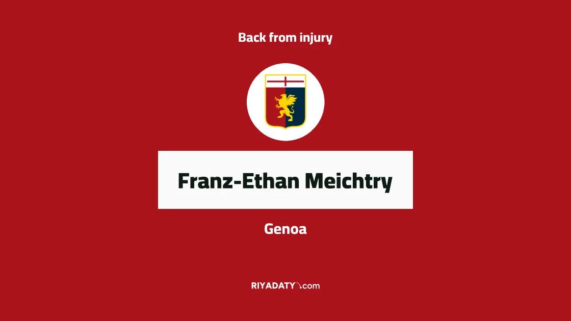 Meichtry returns to Genoa squad after muscle injury absence