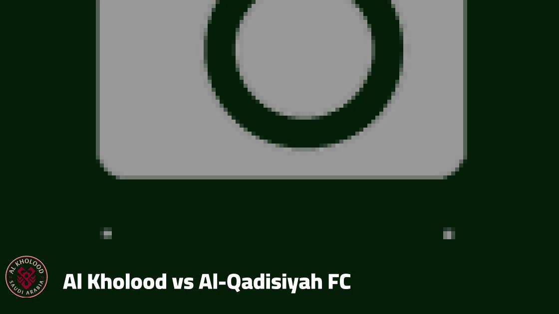 Al Kholood to host Al-Qadisiyah FC in Round 8 of the Saudi Pro League