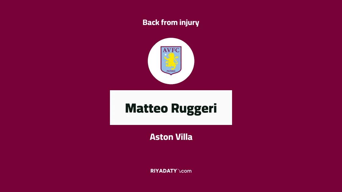 Matteo Ruggeri returns to training with Aston Villa after recovering from muscle injury