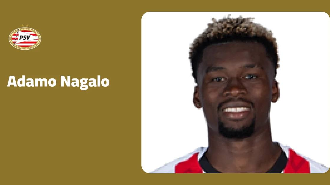 Adamo Nagalo returns to full fitness with PSV Eindhoven after injury absence