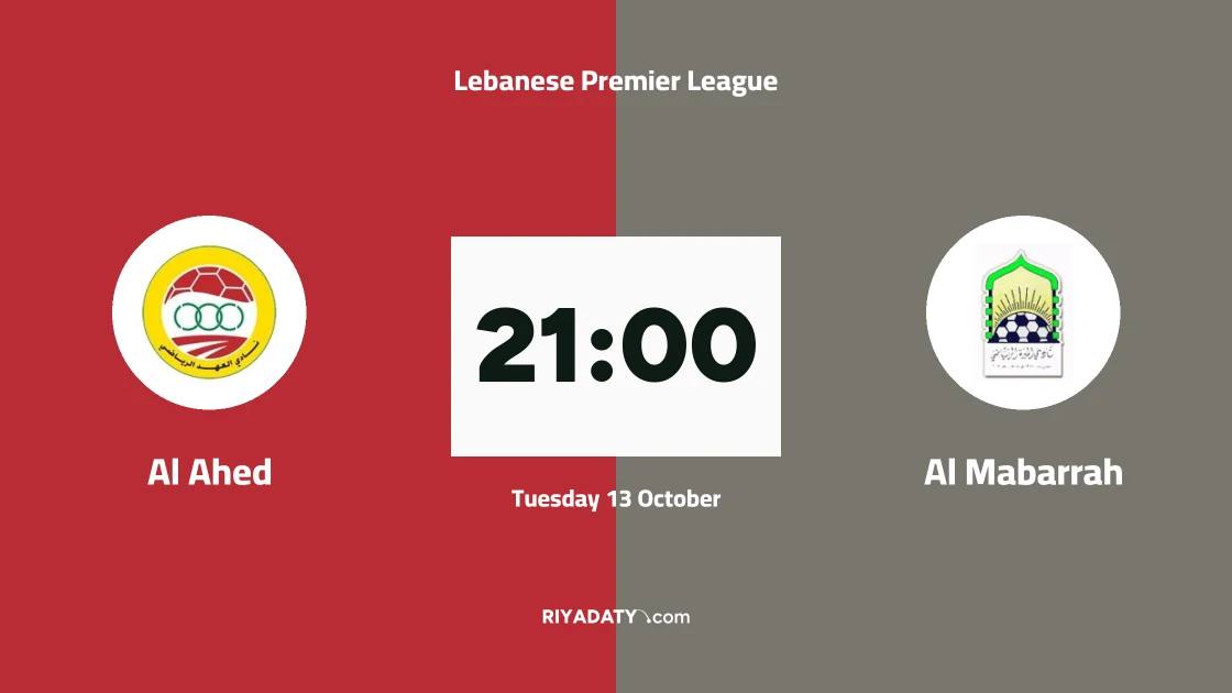 Al Ahed host Al Mabarrah in matchday two of the Lebanese Premier League