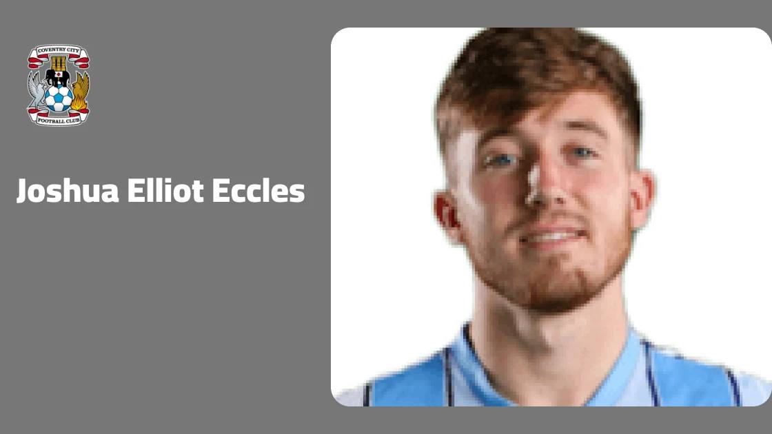 Joshua Eccles absent from Coventry City squad due to injury