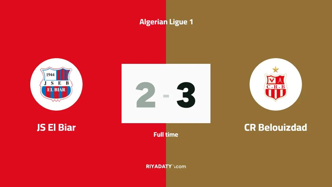CR Belouizdad secures fourth consecutive win with 3-2 victory over JS El Biar
