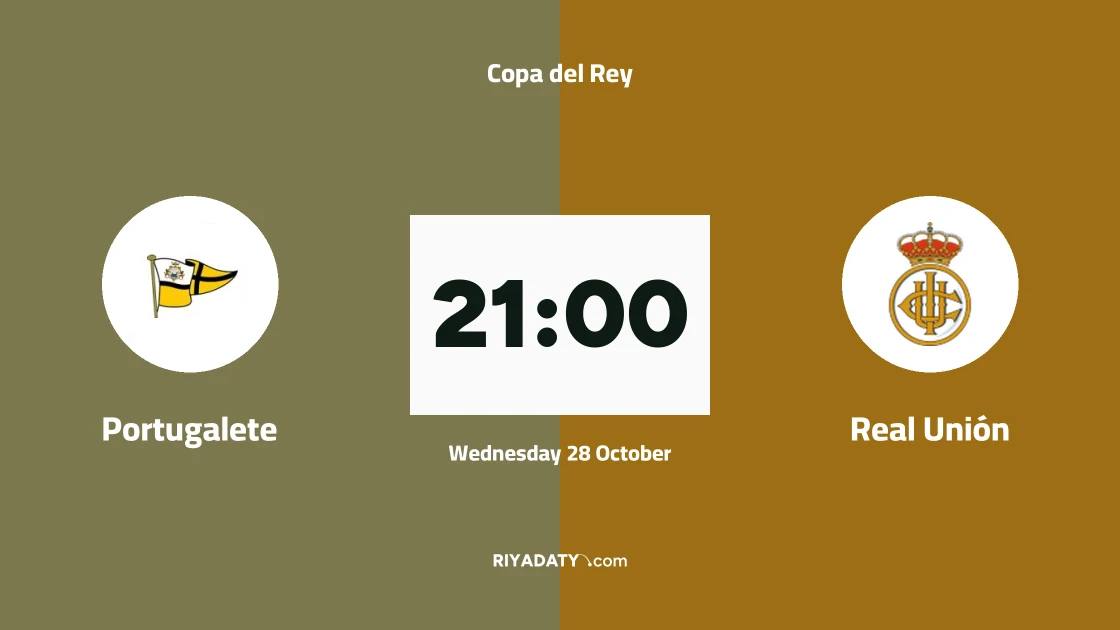Portugalete to host Real Unión in first round of Copa del Rey