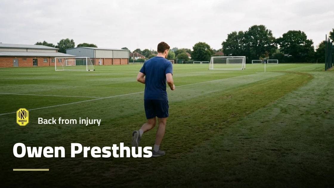 Owen Presthus returns to Nashville SC squad after recovering from injury