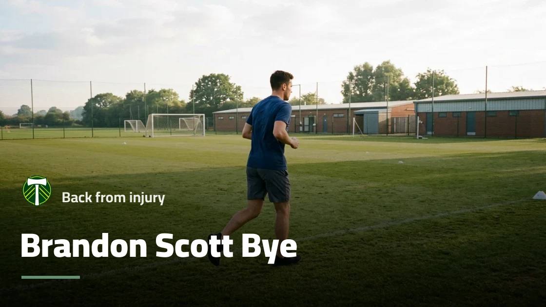 Brandon Scott Bye returns to Portland Timbers squad after short injury absence