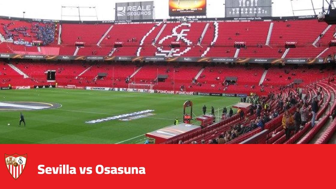Sevilla host Osasuna in LaLiga matchday 10