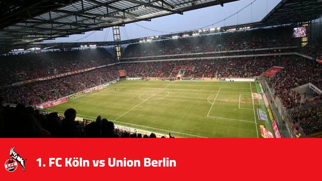 1. FC Köln host Union Berlin in round of 32 of the DFB-Pokal