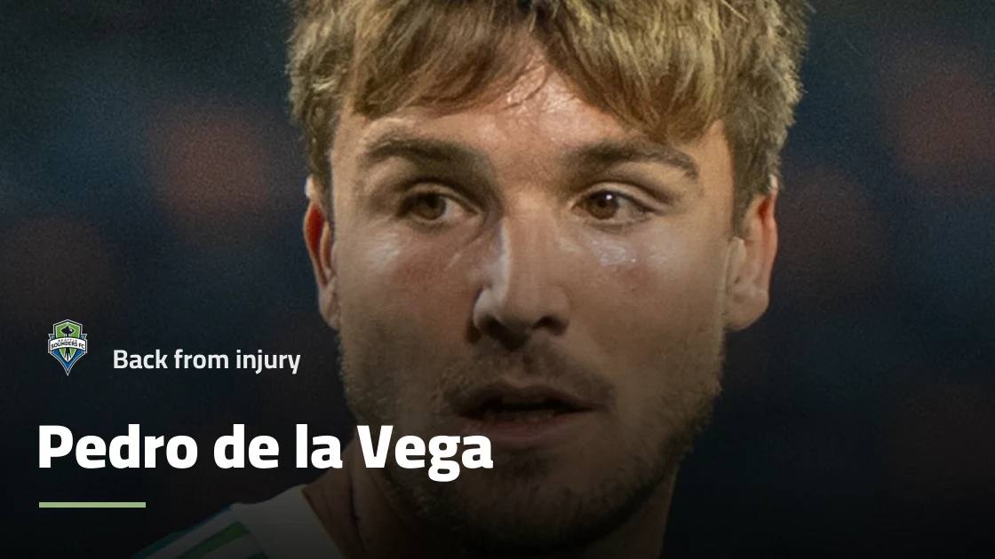 De la Vega returns to Seattle Sounders squad after short injury absence