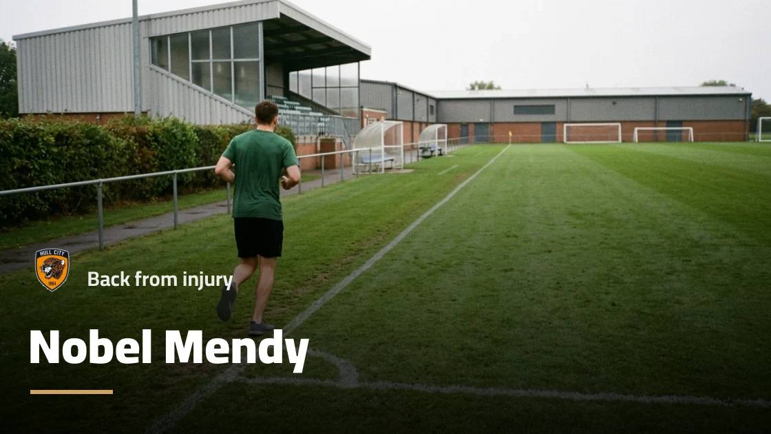 Nobel Mendy returns to Hull City squad after recovering from thigh injury