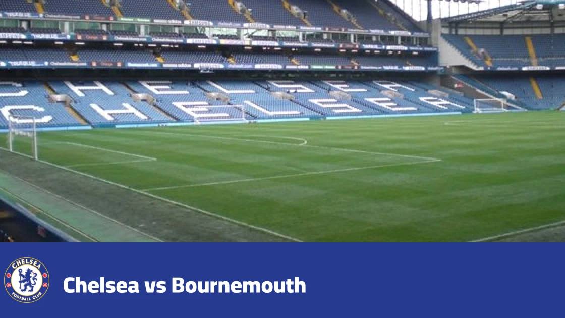 Chelsea host Bournemouth in matchweek six of the Premier League