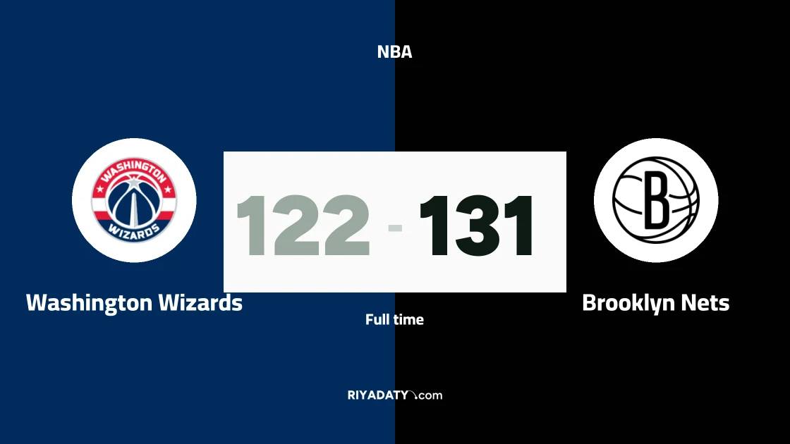 Brooklyn Nets beat Washington Wizards 131-122 in the NBA