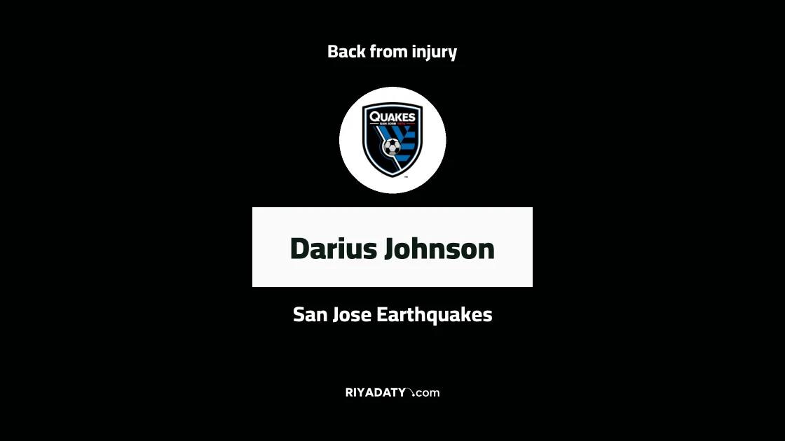 Darius Johnson returns to training with San Jose Earthquakes after injury