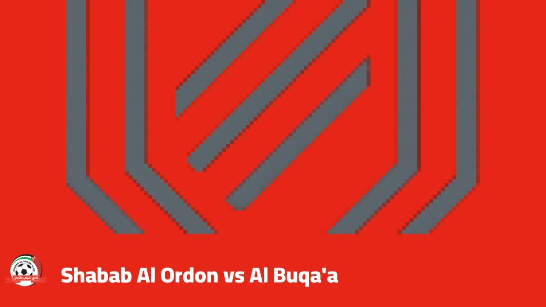 Shabab Al Ordon host Al Buqa'a in round four of the Jordanian Pro League